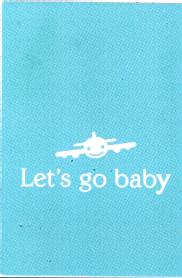 Imagen de LET'S GO BABY