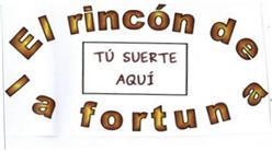 Imagen de EL RINCON DE LA FORTUNA TU SUERTE AQUI