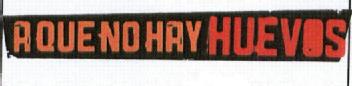 Imagen de A QUE NO HAY HUEVOS