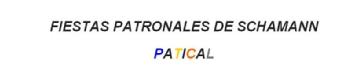 Imagen de FIESTAS PATRONALES DE SCHAMANN PATICAL