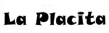 Imagen de LA PLACITA