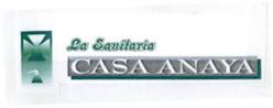 Imagen de LA SANITARIA CASA ANAYA