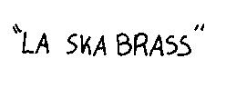 Imagen de LA SKABRASS