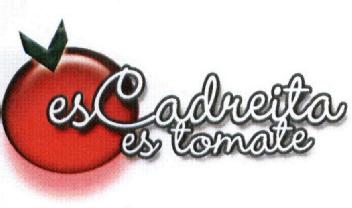 Imagen de ES CADREITA, ES TOMATE