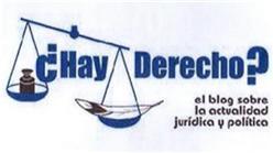 Imagen de ¿HAY DERECHO? EL BLOG SOBRE LA ACTUALIDAD JURIDICA Y POLITICA
