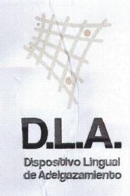 Imagen de D.L.A. DISPOSITIVO LINGUAL DE ADELGAZAMIENTO
