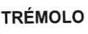Imagen de TREMOLO