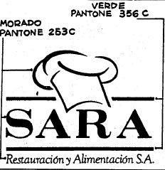 Imagen de SARA . RESTAURACION Y ALIMENTACION S.A