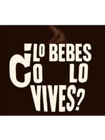 Imagen de ¿LO BEBES O LO VIVES?