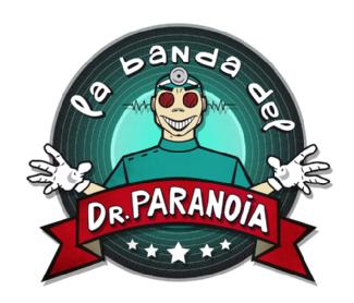 Imagen de LA BANDA DEL DOCTOR PARANOIA