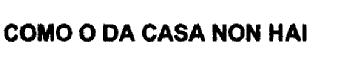 Imagen de COMO O DA CASA NON HAI