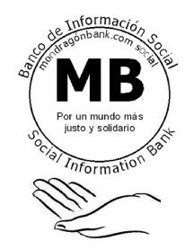 Imagen de MB MONDRAGONBANK.COM SOCIAL POR UN MUNDO MAS JUSTO Y SOLIDARIO BANCO DE INFORMACION SOCIAL SOCIAL INFORMATION BANK