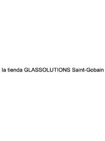Imagen de LA TIENDA GLASSOLUTIONS SAINT GOBAIN