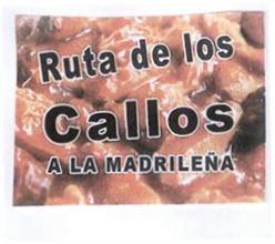 Imagen de RUTA DE LOS CALLOS A LA MADRILEÑA