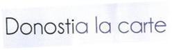 Imagen de DONOSTIA LA CARTE