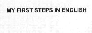 Imagen de MY FIRST STEPS IN ENGLISH