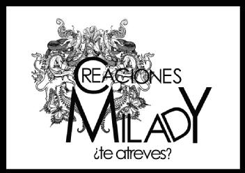 Imagen de CREACIONES MILADY ¿TE ATREVES?