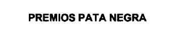 Imagen de PREMIOS PATA NEGRA