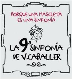 Imagen de PORQUE UNA MASCLETA ES UNA SINFONIA - LA 9 SINFONIA DE V. CABALLER
