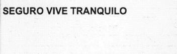 Imagen de SEGURO VIVE TRANQUILO