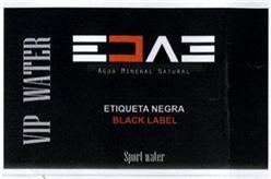 Imagen de EDAE AGUA MINERAL NATURAL ETIQUETA NEGRA BLACK LABEL SPORT WATER VIP WATER