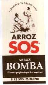 Imagen de ARROCEROS DESDE 1903 ARROZ SOS ARROZ BOMBA EL ARROZ PREFERIDO POR LOS EXPERTOS SI ES SOS, ES BUENO