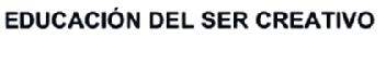 Imagen de EDUCACION DEL SER CREATIVO
