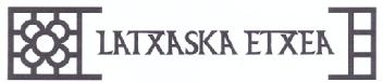 Imagen de LATXASKA ETXEA