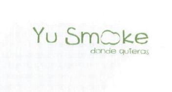 Imagen de YU SMOOKE DONDE QUIERAS