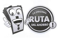 Imagen de LA ORIGINAL RUTA DEL AHORRO