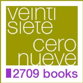 Imagen de VEINTI SIETE CERO NUEVE 2709 BOOKS