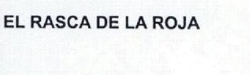 Imagen de EL RASCA DE LA ROJA