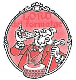 Imagen de LORD DEL FORMATGE