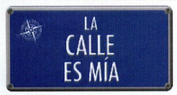 Imagen de LA CALLE ES MIA