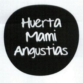 Imagen de HUERTA MAMI ANGUSTIAS