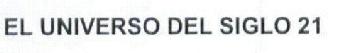 Imagen de EL UNIVERSO DEL SIGLO 21