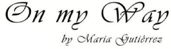 Imagen de ON MY WAY BY MARIA GUTIERREZ