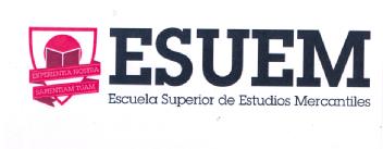 Imagen de ESUEM ESCUELA SUPERIOR DE ESTUDIOS MERCANTILES EXPERIENTIA NOSTRA SAPIENTIAM TUAM