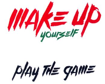 Imagen de MAKE UP YOURSELF PLAY THE GAME