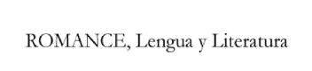 Imagen de ROMANCE, LENGUA Y LITERATURA