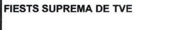 Imagen de FIESTS SUPREMA DE TVE