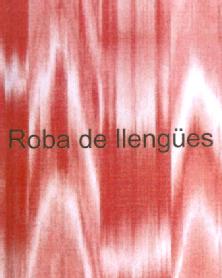 Imagen de ROBA DE LLENGUES