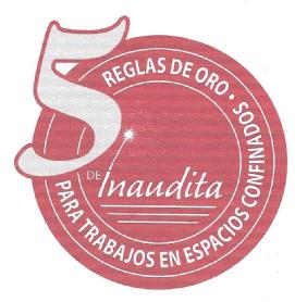 Imagen de 5 REGLAS DE ORO PARA TRABAJOS EN ESPACIOS CONFINADOS DE INAUDITA