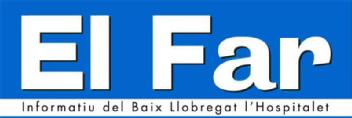 Imagen de EL FAR INFORMATIU DEL BAIX LLOBREGAT L\'HOSPITALET