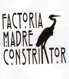 Imagen de FACTORIA MADRE CONSTRIKTOR