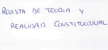 Imagen de REVISTA DE TEORIA Y REALIDAD CONSTITUCIONAL