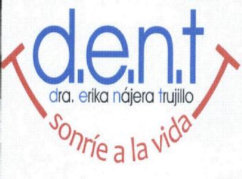 Imagen de D.E.N.T. DRA. ERIKA NAJERA TRUJILLO SONRIE A LA VIDA