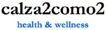 Imagen de CALZA2COMO2 HEALTH & WELLNESS