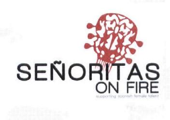 Imagen de SEÑORITAS ON FIRE SUPPORTING SPANISH FEMALE TALENT