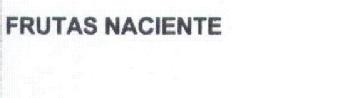 Imagen de FRUTAS NACIENTE